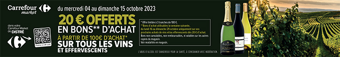 Carrefour Foire Vins oct 2023