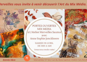30 avril à Saumur : Portes ouvertes Mix média à l’Atelier Merveilles