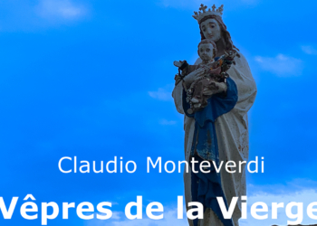 21 juillet à Saumur : Concert exceptionnel « Monteverdi » dans la chapelle Notre-Dame-Des-Ardilliers