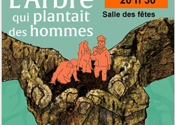 29 octobre à St Macaire du Bois : Théâtre avec « L’Arbre qui plantait des hommes »