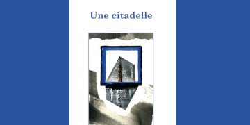 Doué-en-Anjou. « Une citadelle », un premier recueil de poésie pour Antoine Dabel