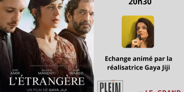 12 octobre à Saumur. Plein Ecran : Projection du film « L&rsquo;Étrangère » en présence de la réalisatrice Gaya Jiji